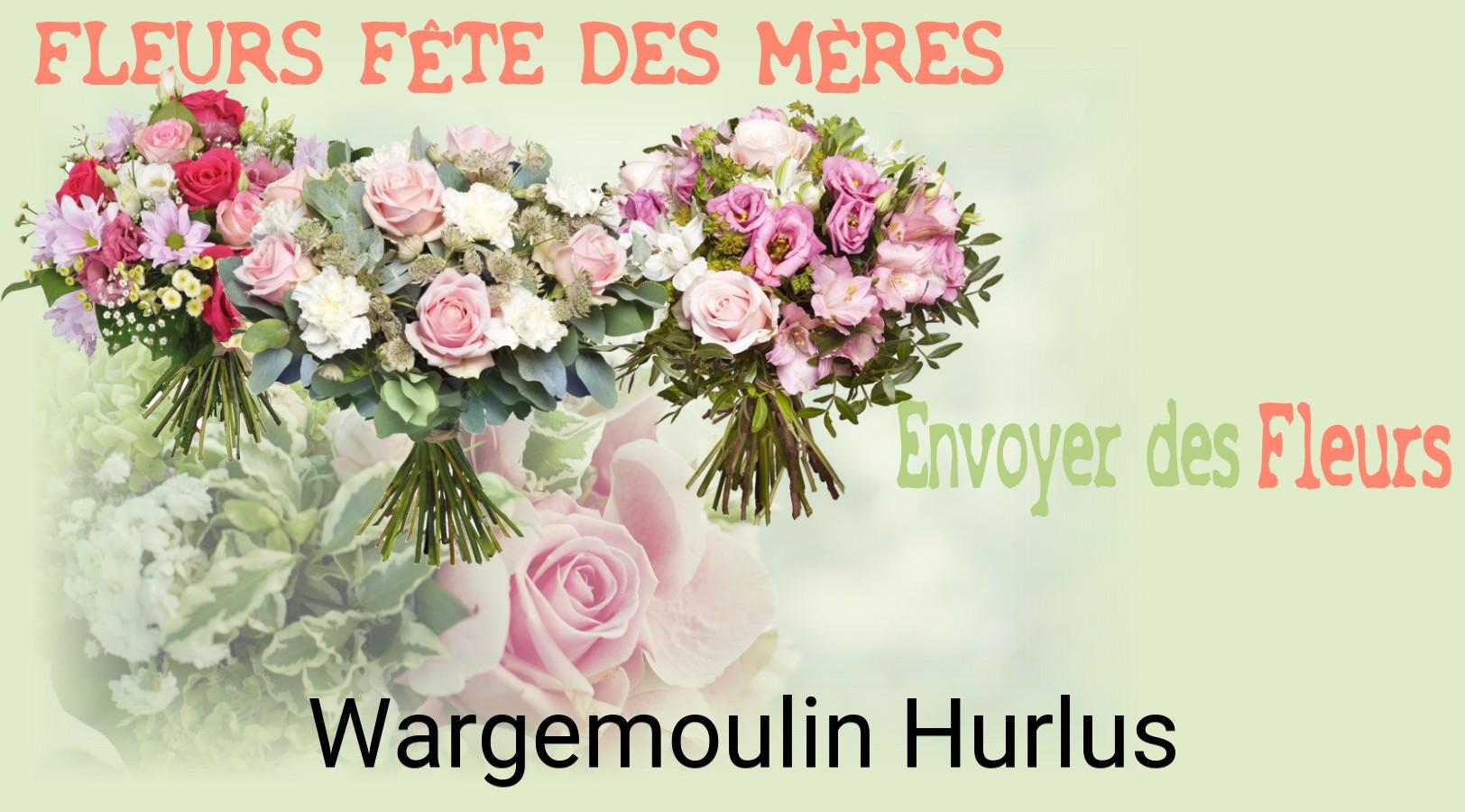 Bouquet de Fête des Mères livré à Wargemoulin-Hurlus